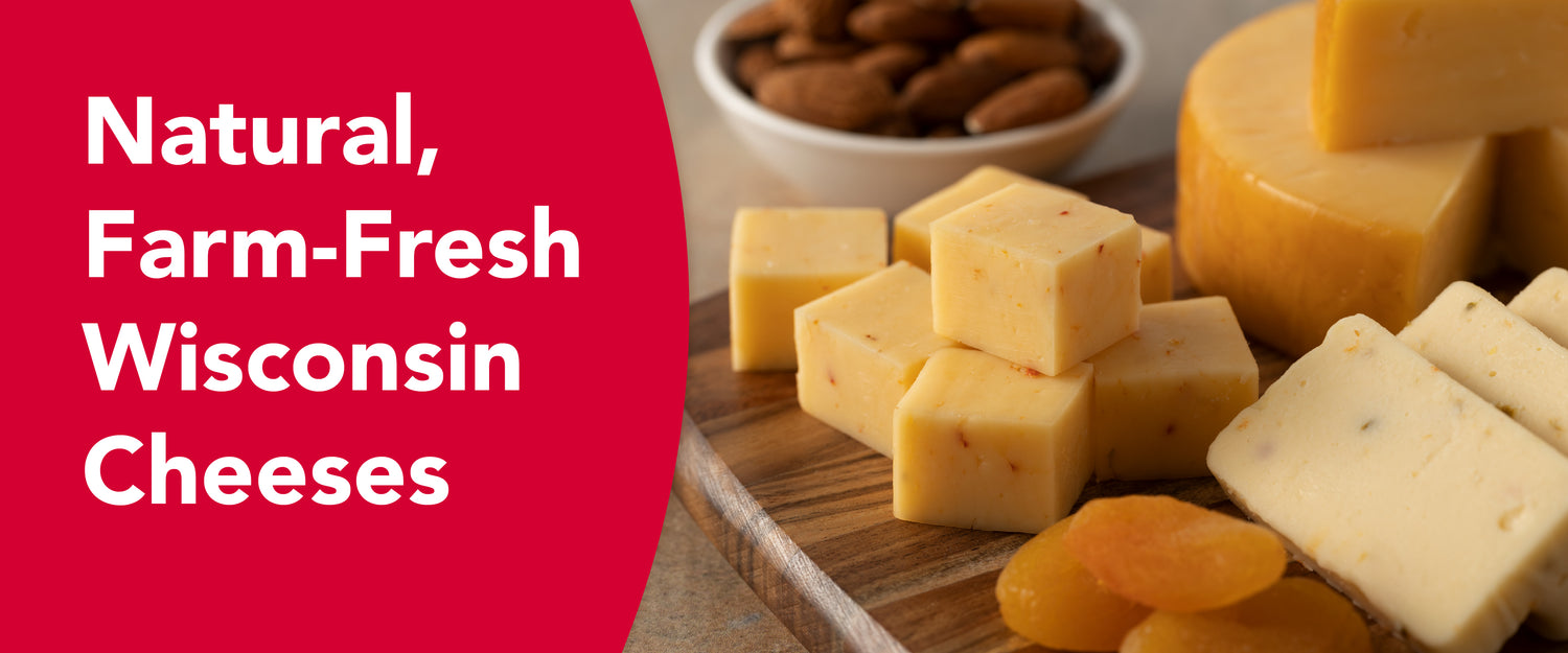 Natural Farm Fresh Wisconsin Cheeses